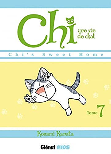 Chi - Une vie de chat - Tome 07 von Glénat Manga