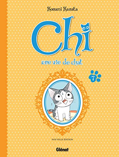 Chi - Une vie de chat (grand format) - Tome 07 von GLÉNAT BD