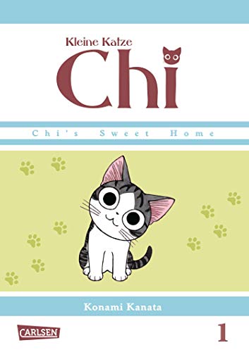 Kleine Katze Chi 1: Liebenswerte und humorvolle Abenteuer (nicht nur) für Katzenfreunde! (1) von Carlsen Verlag GmbH