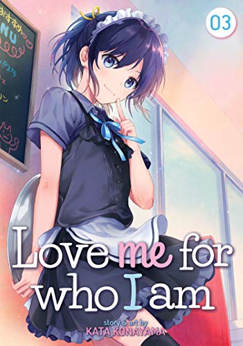 Love Me For Who I Am Vol. 3