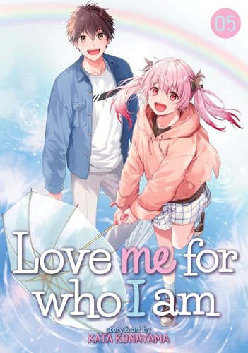 Love Me For Who I Am Vol. 5 von Seven Seas