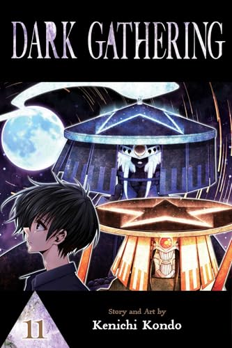 Dark Gathering, Vol. 11 (DARK GATHERING GN, Band 11) von Unknown