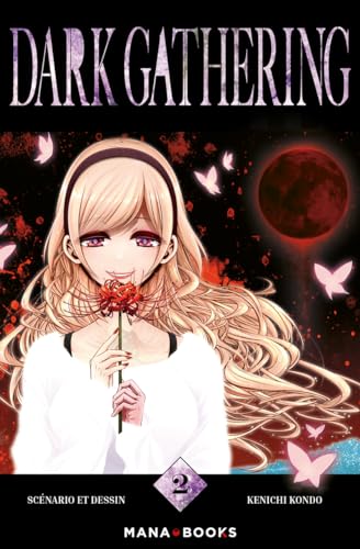 Dark Gathering T02: Tome 2 von MANA BOOKS