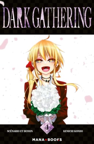 Dark Gathering T04 von MANA BOOKS