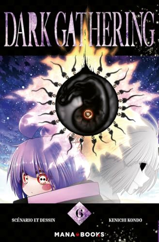 Dark Gathering T06 von MANA BOOKS