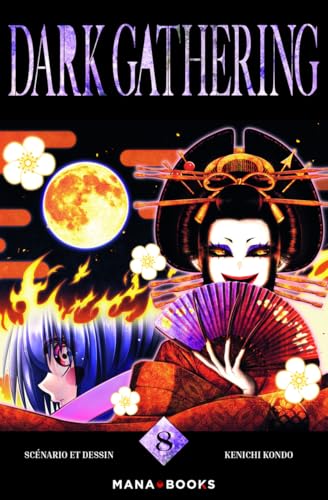 Dark Gathering T08 von MANA BOOKS