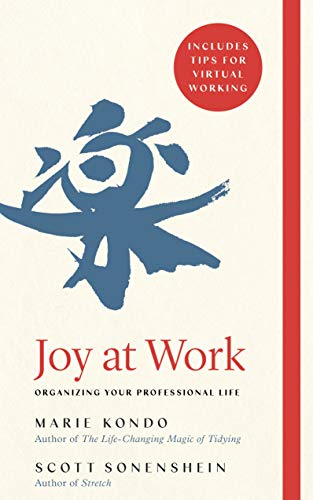 Joy at Work: Organizing Your Professional Life von Bluebird