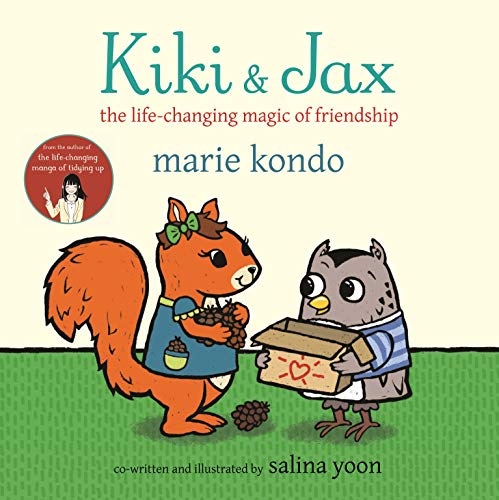 Kiki and Jax: The Life-Changing Magic of Friendship