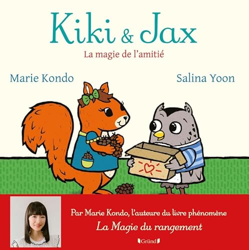 Kiki et Jax : la magie de l'amitié – Album Jeunesse sur le rangement par Marie Kondo – À partir de 3 ans Kiki et Jax : la magie de l'amitié – Album Jeunesse sur le rangement par Marie Kondo – À partir de 3 ans