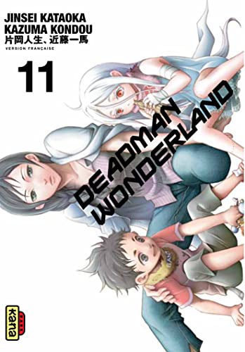 Deadman Wonderland - Tome 11 von KANA