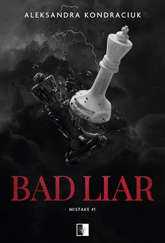 Mistake: Mistake Tom 1 (1) (Bad Liar, Band 1)