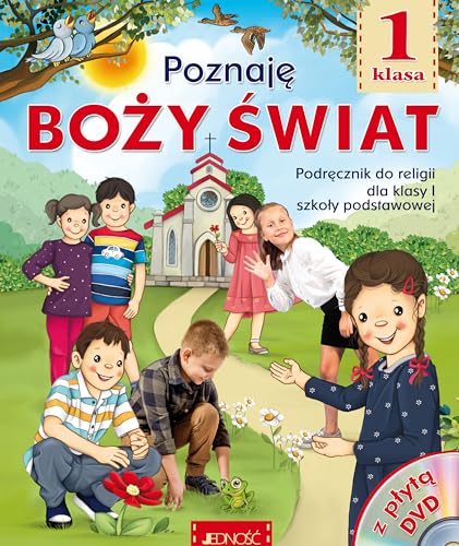 Poznaję Boży świat 1 Podręcznik do religii: Szkoła podstawowa