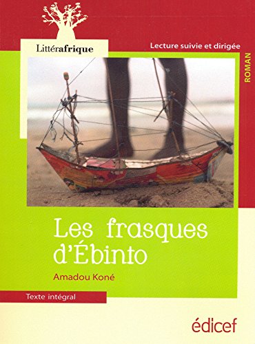 LES FRASQUES D'EBINTO LITTERAFRIQUE von EDICEF REVUES