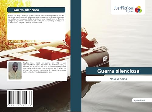 Guerra silenciosa: Novela corta von JustFiction Edition