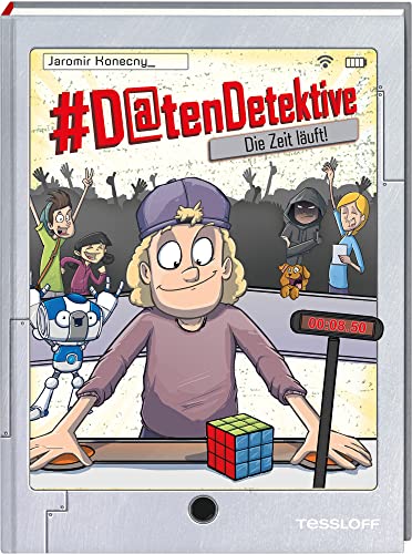 #Datendetektive. Band 3. Die Zeit läuft! von Tessloff