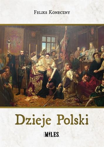 Dzieje Polski Dzieje Polski von Miles