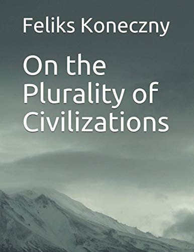 On the Plurality of Civilizations