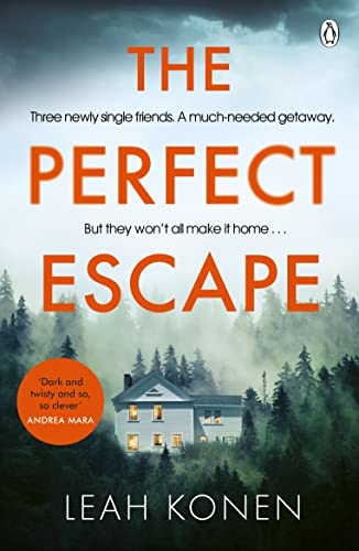 The Perfect Escape: The twisty psychological thriller that will keep you guessing until the end The Perfect Escape: The twisty psychological thriller that will keep you guessing until the end