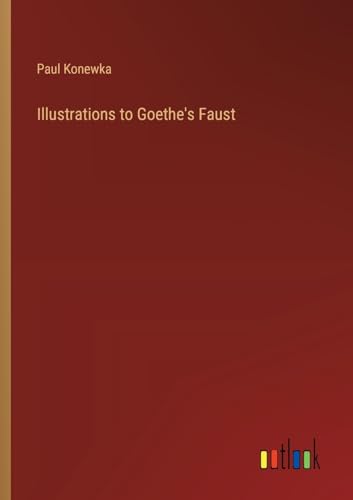 Illustrations to Goethe's Faust von Outlook Verlag