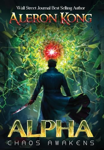 Alpha: Chaos Awakens von Tamori Publications LLC