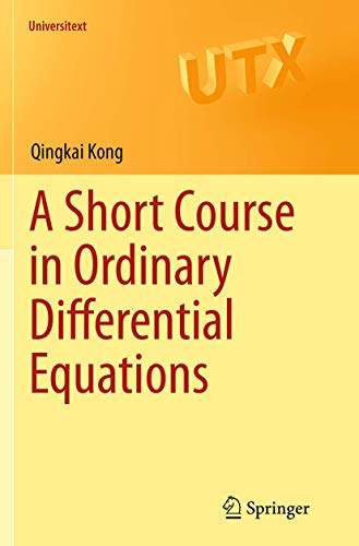 A Short Course in Ordinary Differential Equations (Universitext)