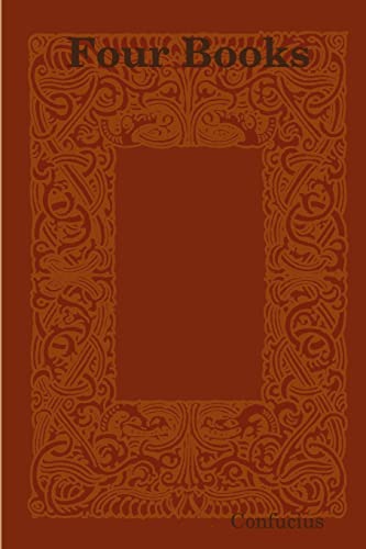 Four Books and Five Classics von Lulu