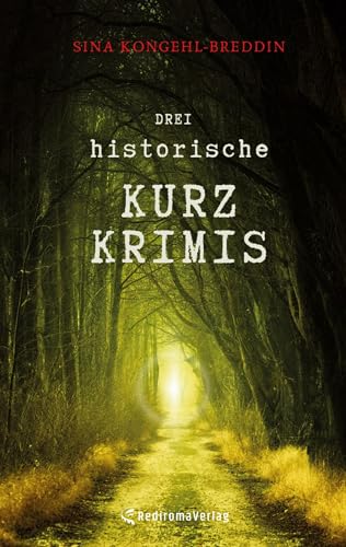 Drei historische Kurzkrimis