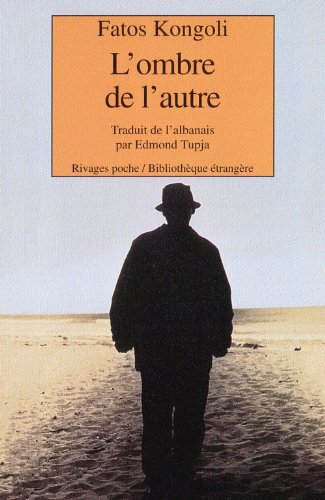 l'ombre de l'autre von RIVAGES