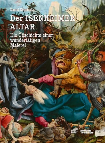 Le Retable d'Issenheim. L'histoire d'un tableau magique: Nouvelle édition en allemand von RMN