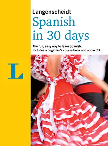 Langenscheidt In 30 Days Spanish von Langenscheidt