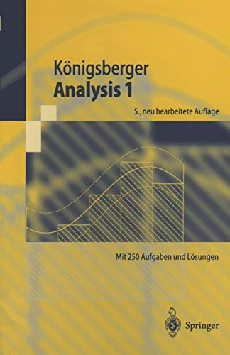 Analysis, Bd.1 (Springer-Lehrbuch, Band 1)
