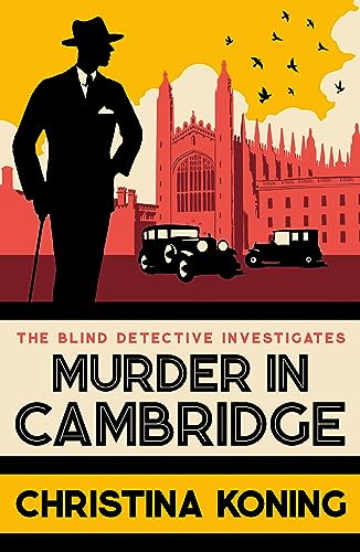 Murder in Cambridge: The Thrilling Inter-War Mystery Series (Blind Detective, 5) von Allison & Busby