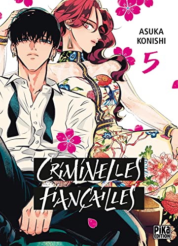 PIKA CRIMINELLES FIANCAILLES - Tome 5