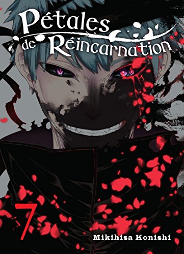 Pétales de réincarnation T07 (07)