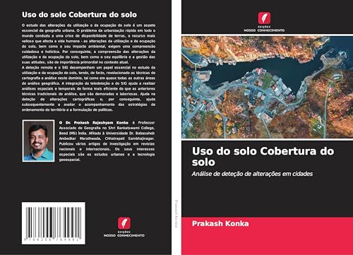 Uso do solo Cobertura do solo: Análise de deteção de alterações em cidades von Edições Nosso Conhecimento