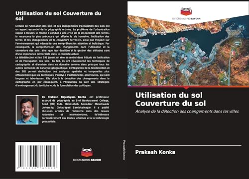 Utilisation du sol Couverture du sol: Analyse de la détection des changements dans les villes von Editions Notre Savoir