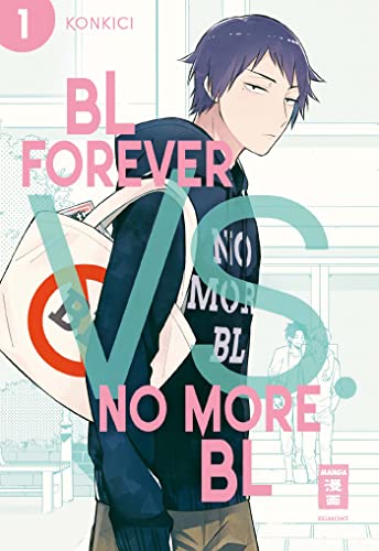 BL Forever vs. No More BL 01 von Egmont Manga