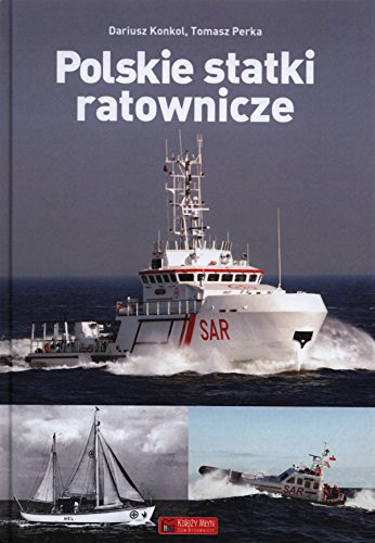 Polskie statki ratownicze Polskie statki ratownicze von Ksiezy Mlyn