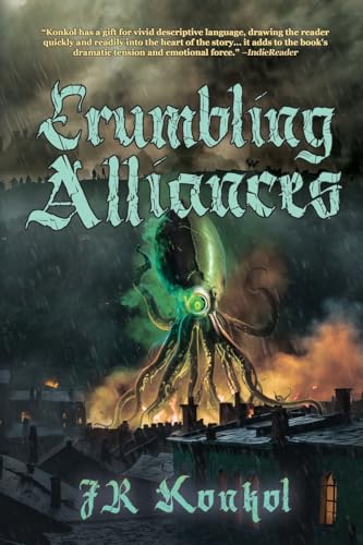 Crumbling Alliances (Rebirth of the Fallen, Band 7) von Black Rose Writing