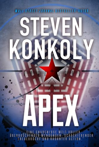 Apex: Ein Black Flagged-Thriller von Independently published