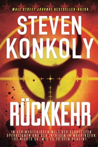 Rückkehr: Ein Black Flagged-Thriller von Independently published