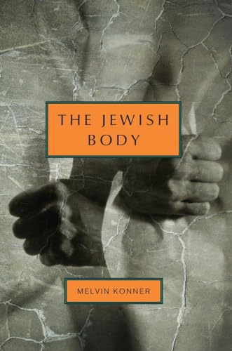 The Jewish Body (Jewish Encounters Series)