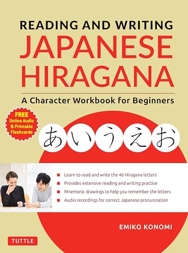 Konomi, E: Reading and Writing Japanese Hiragana: A Character Workbook for Beginners (Audio Download & Printable Flash Cards) von Tuttle Publishing