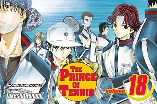 The Prince of Tennis, Vol. 18 (Volume 18)