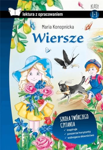Wiersze Lektura z opracowaniem: Klasy 1-3 szkoła podstawowa