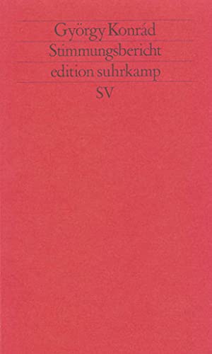 Stimmungsbericht (edition suhrkamp) von Suhrkamp Verlag