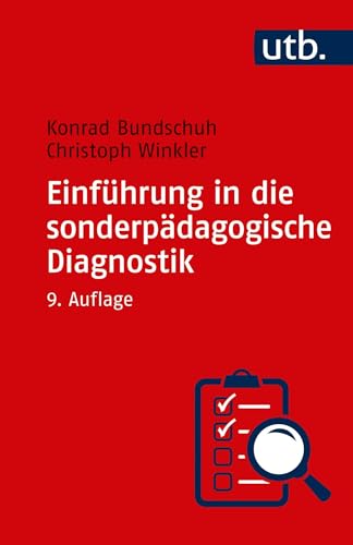 Einführung in die sonderpädagogische Diagnostik von UTB GmbH