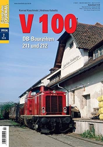 V 100 - DB-Baureihen V 100.10 und V 100.20 - Eisenbahn Journal Special 2-2018