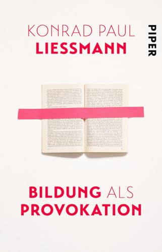 Bildung als Provokation von PIPER