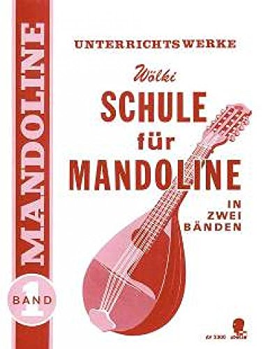 Schule für Mandoline, Band 1 von Apollo-Verlag Paul Lincke GmbH